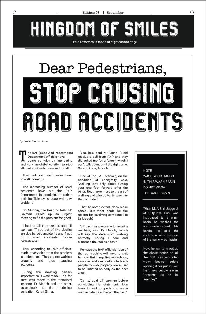 Breaking News! Pedestrians are responsible for road accidents, says RAP.